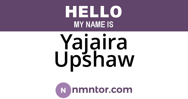 Yajaira Upshaw