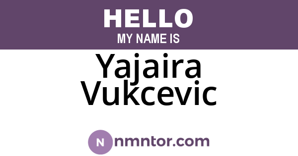 Yajaira Vukcevic