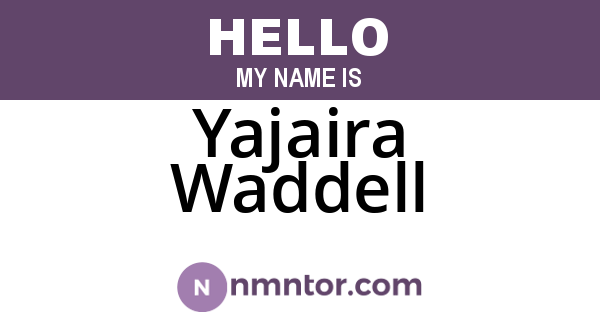 Yajaira Waddell