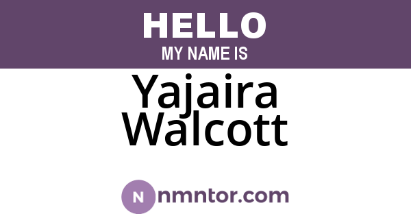Yajaira Walcott