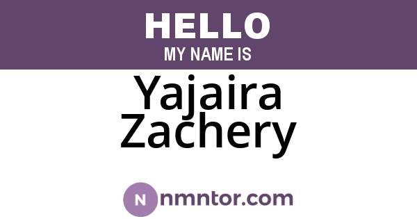 Yajaira Zachery