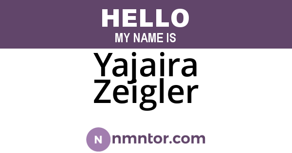 Yajaira Zeigler