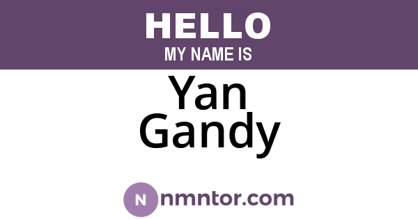 Yan Gandy