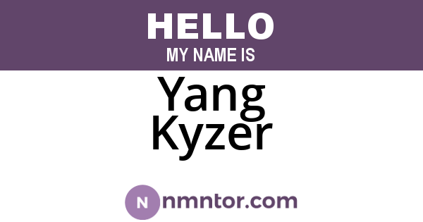 Yang Kyzer