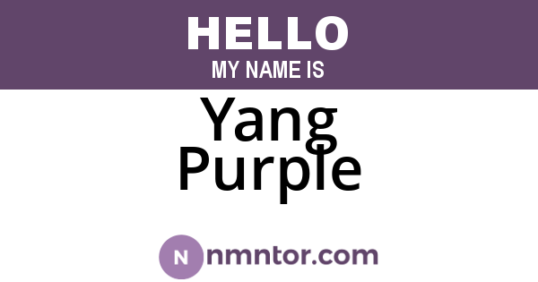 Yang Purple