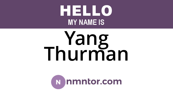 Yang Thurman
