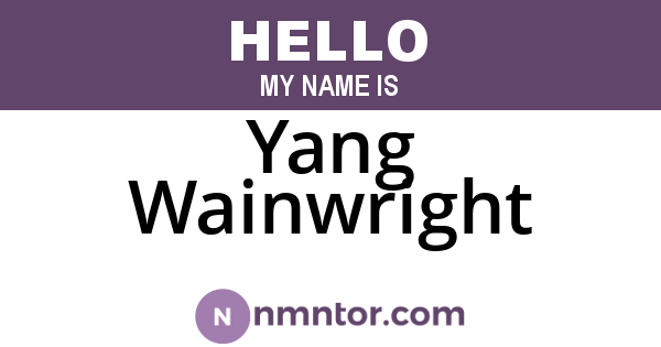Yang Wainwright