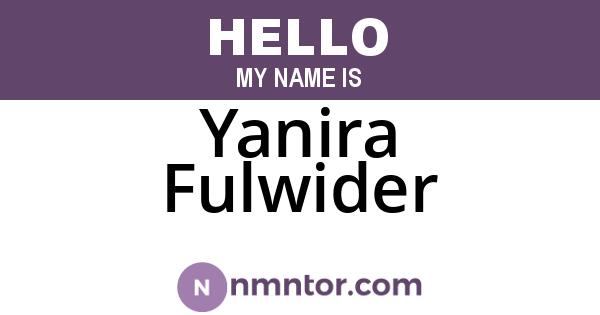 Yanira Fulwider