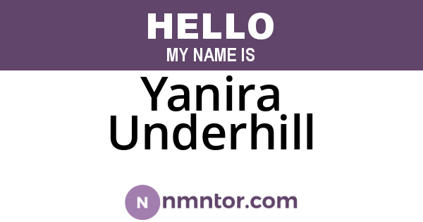 Yanira Underhill