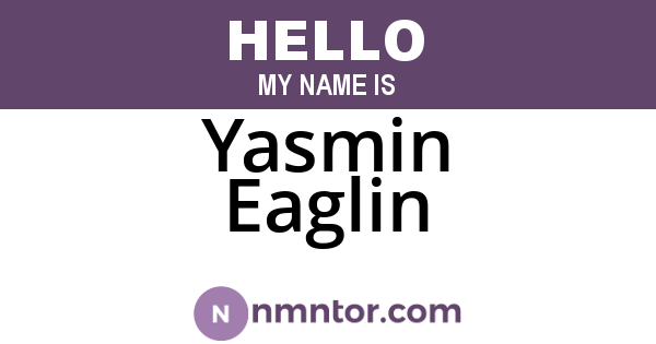 Yasmin Eaglin