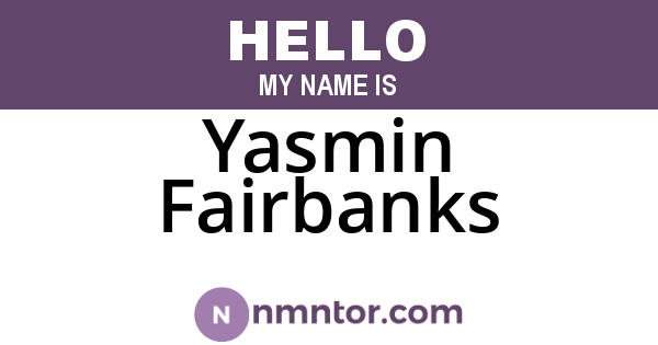 Yasmin Fairbanks