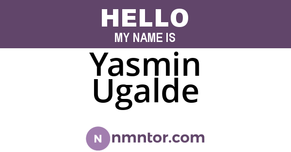 Yasmin Ugalde