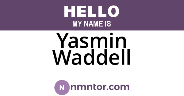 Yasmin Waddell