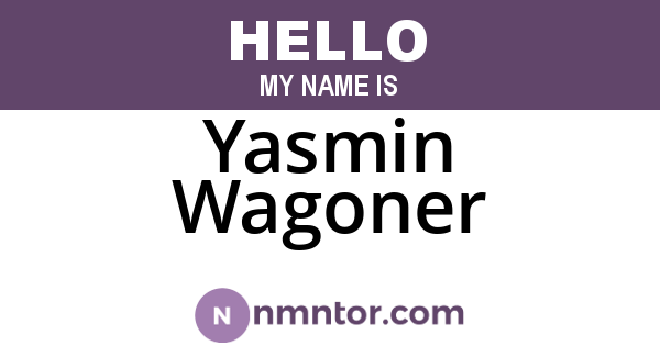 Yasmin Wagoner