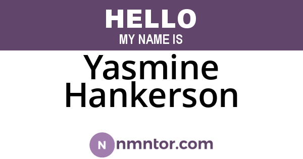 Yasmine Hankerson