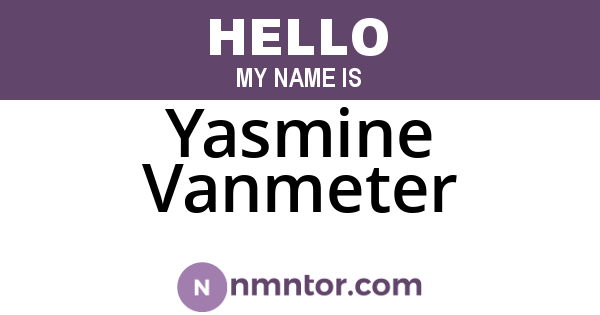 Yasmine Vanmeter