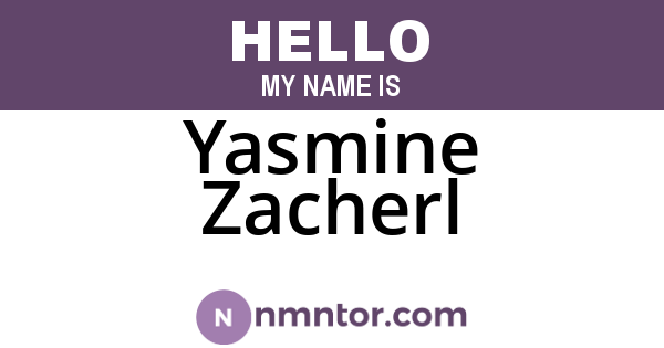 Yasmine Zacherl