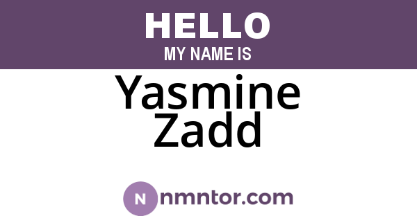 Yasmine Zadd