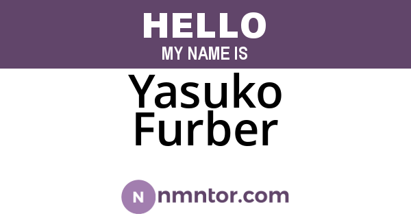 Yasuko Furber