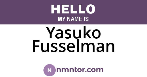Yasuko Fusselman
