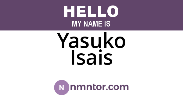 Yasuko Isais