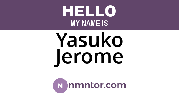 Yasuko Jerome