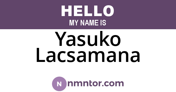 Yasuko Lacsamana