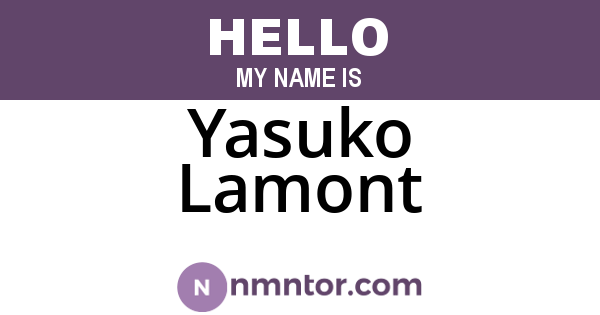 Yasuko Lamont