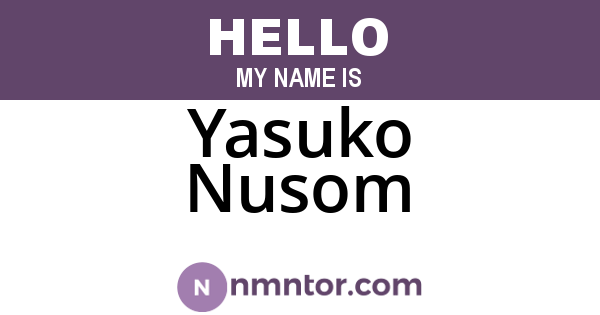 Yasuko Nusom
