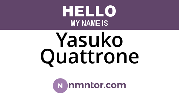 Yasuko Quattrone