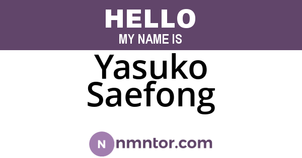 Yasuko Saefong