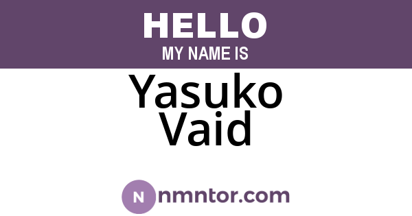 Yasuko Vaid