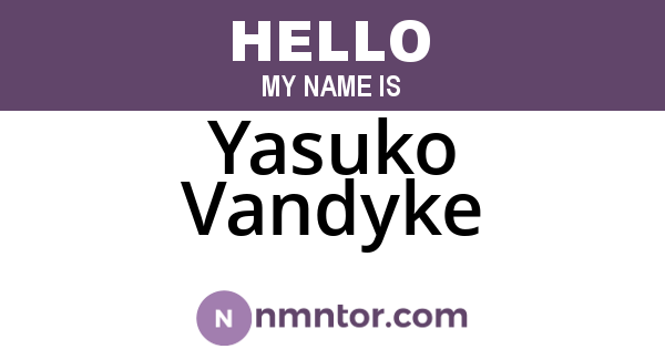 Yasuko Vandyke
