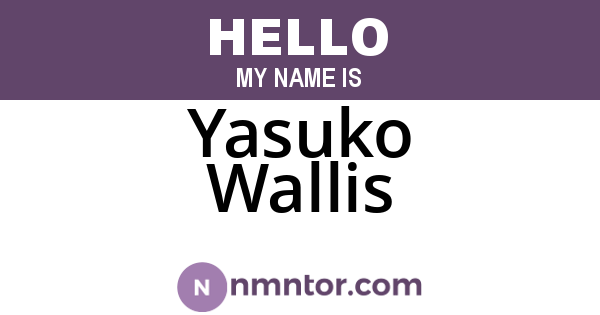 Yasuko Wallis