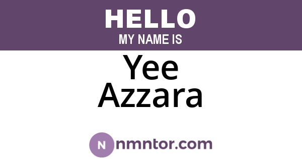 Yee Azzara