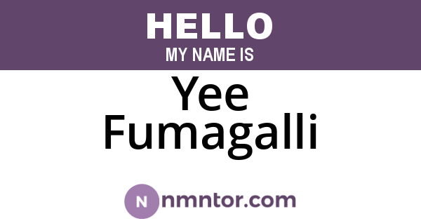 Yee Fumagalli