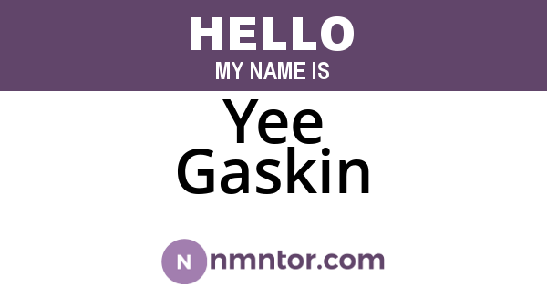 Yee Gaskin