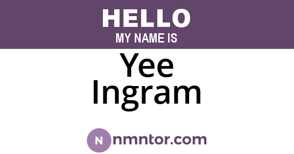 Yee Ingram