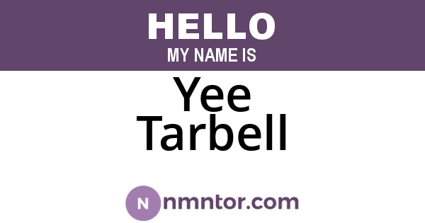 Yee Tarbell
