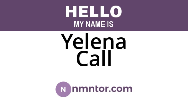 Yelena Call