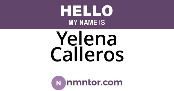 Yelena Calleros