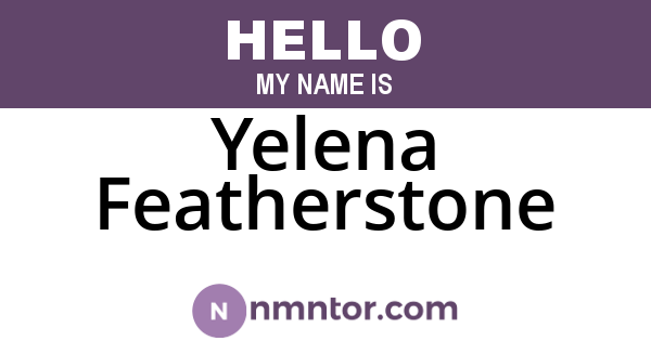 Yelena Featherstone