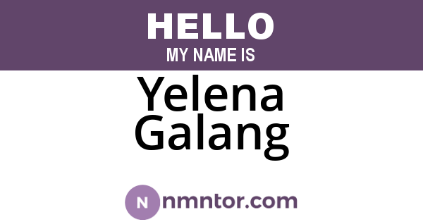Yelena Galang