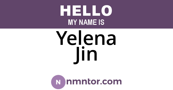 Yelena Jin