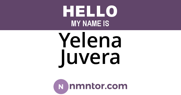 Yelena Juvera