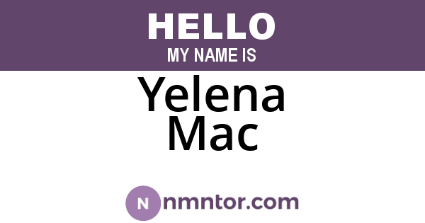 Yelena Mac