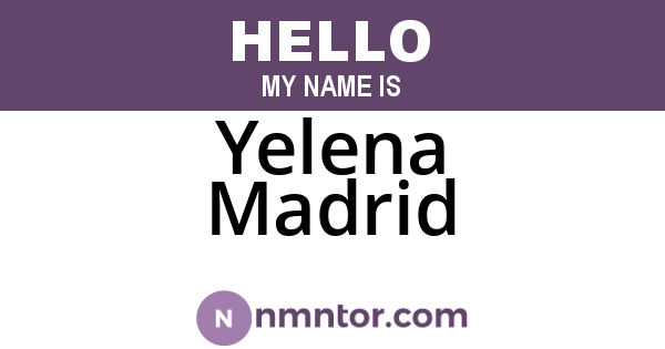 Yelena Madrid