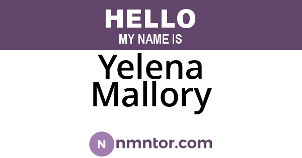 Yelena Mallory