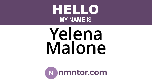 Yelena Malone