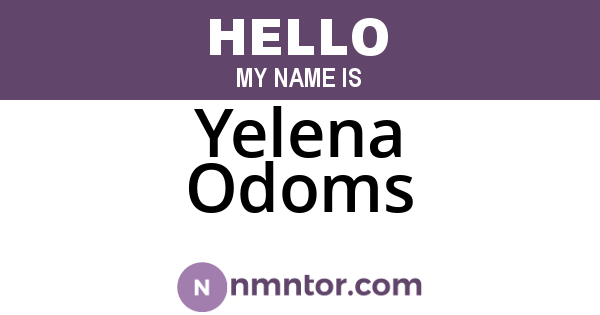 Yelena Odoms